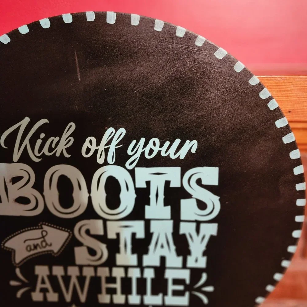 Kick off Your Boots and Stay Awhile  Handpainted wooden sign  Hand crafted - Picture 4 of 7